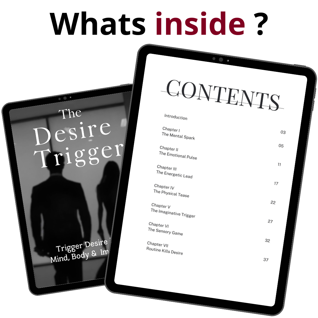 The Desire Trigger