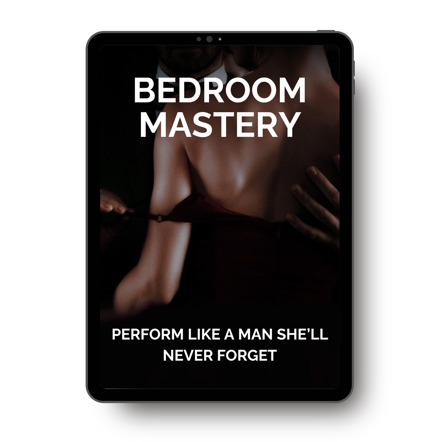 Elevated Man - Bedroom Mastery