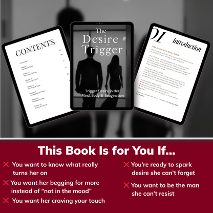 The Desire Trigger