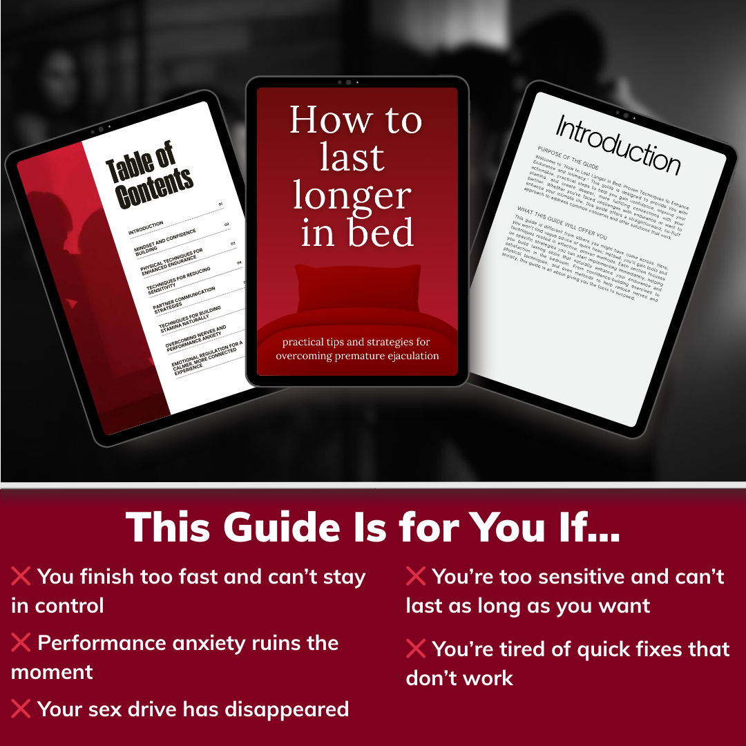 Last Longer, Feel in Control, and Satisfy Her Every Time